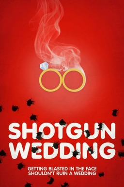 Shotgun Wedding (missing thumbnail, image: /images/cache/93100.jpg)