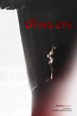 The Dying Eye (missing thumbnail, image: /images/cache/93708.jpg)