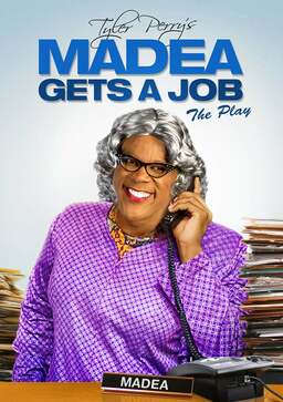 Tyler Perry's Madea Gets A Job - The Play (missing thumbnail, image: /images/cache/94632.jpg)