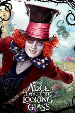 Alice in Wonderland: Through the Looking Glass Poster