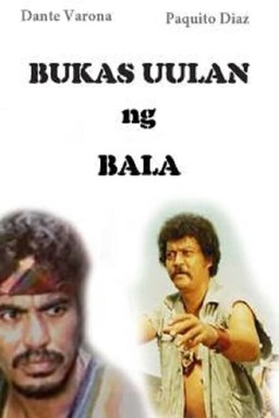 Bukas Uulan Ng Bala (missing thumbnail, image: /images/cache/96608.jpg)